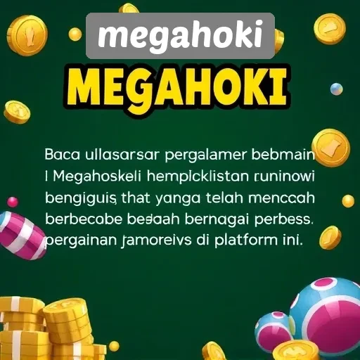 Review Pengalaman Bermain di Megahoki oleh Para Pengguna